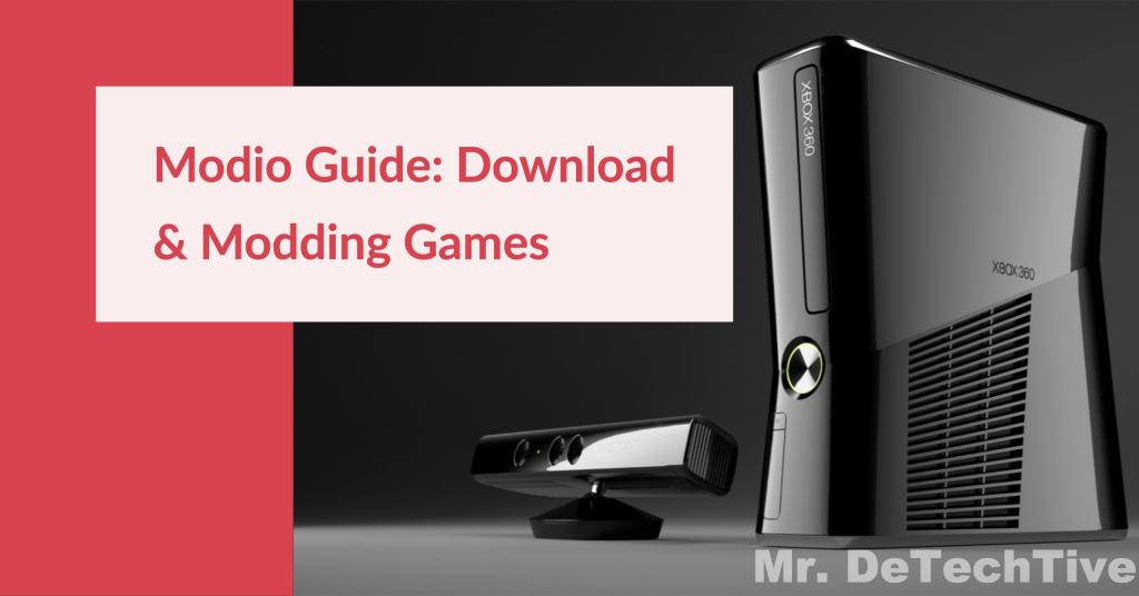 How To Download Use Modio For Mac Xbox 360 One